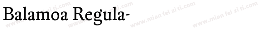 Balamoa Regula字体转换